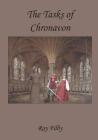 The Tasks of Chronavon By Ray Filby, Johanna Holmstedt (Artist) Cover Image
