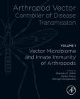 Arthropod Vector: Controller of Disease Transmission, Volume 1: Vector Microbiome and Innate Immunity of Arthropods Cover Image