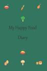 My Happy Food Diary Cover Image