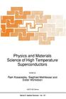 Physics and Materials Science of High Temperature Superconductors (NATO Science Series E: #181) By R. Kossowsky (Editor), Siegfried Methfessel (Editor), Dieter Wohlleben (Editor) Cover Image