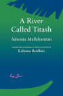 A River Called Titash (Voices from Asia #7) By Adwaita Mallabarman, Kalpana Bardhan (Translated by), Kalpana Bardhan (Introduction by), Kalpana Bardhan (Afterword by) Cover Image