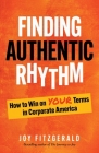 Finding Authentic Rhythm By Joy Fitzgerald Cover Image