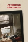 Evolution By Eileen Myles Cover Image