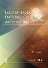 Interviewing and Interrogation for Law Enforcement By John Hess Cover Image