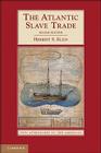 The Atlantic Slave Trade (New Approaches to the Americas) Cover Image