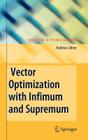 Vector Optimization with Infimum and Supremum Cover Image
