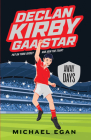 Declan Kirby - Gaa Star: Away Days Cover Image