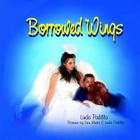 Borrowed Wings By Linda Padilla Cover Image