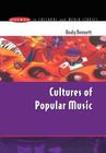 Cultures of Popular Music (Rethinking Ageing Series) Cover Image