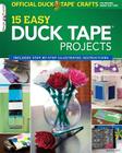 The Official Duck Tape Craft Book, Volume 1: 15 Easy Duck Tape Projects (Design Originals #3473) By Shurtech Brands LLC Cover Image