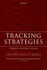 Tracking Strategies: ...Towards a General Theory By Henry Mintzberg Cover Image