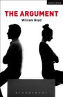 The Argument (Modern Plays) By William Boyd Cover Image