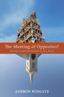 The Meeting of Opposites? Cover Image