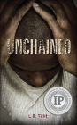 Unchained (Gravel Road (Pb)) Cover Image