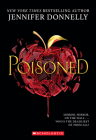 Poisoned By Jennifer Donnelly Cover Image