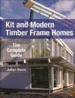 Kit and Modern Timber Frame Homes: The Complete Guide Cover Image