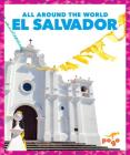 El Salvador (All Around the World) Cover Image