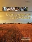 Modern Livestock & Poultry Production, 9th, Student Edition (Mindtap Course List) By Frank Flanders, James R. Gillespie Cover Image