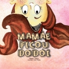 Mamãe Ficou Dodói Cover Image