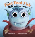 The Pout-Pout Fish Halloween Faces (A Pout-Pout Fish Novelty) Cover Image