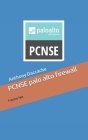 PCNSE palo alto firewall: exam preparation By Anthony Daccache Cover Image