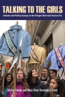 Talking to the Girls: Intimate and Political Essays on the Triangle Shirtwaist Factory Fire By Edvige Giunta (Editor), Mary Anne Trasciatti (Editor) Cover Image
