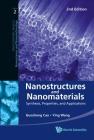 Nanostructures and Nanomaterials: Synthesis, Properties, and Applications (2nd Edition) Cover Image