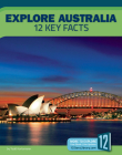 Explore Australia: 12 Key Facts (Country Profiles) By Todd Kortemeier Cover Image