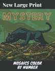 New Large Print Mystery Mosaics Color By Number: A Fun Coloring Gift Book for Party Lovers & Adults Relaxation By Emran Book Cabin Cover Image