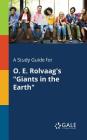 A Study Guide for O. E. Rolvaag's Giants in the Earth Cover Image