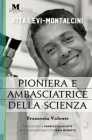 Rita Levi-Montalcini: Pioniera e ambasciatrice della scienza Cover Image