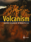 Volcanism By Hans-Ulrich Schmincke Cover Image