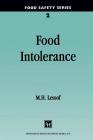 Food Intolerance (Food Safety) By Maurice H. Lessof Cover Image