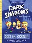Dark Shadows: Yes, Another Misadventure (The Chicken Squad #4) By Doreen Cronin, Stephen Gilpin (Illustrator) Cover Image