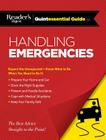 Reader's Digest Quintessential Guide to Handling Emergencies (RD Quintessential Guides) By Editors at Reader's Digest (Editor) Cover Image