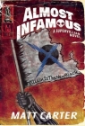 Almost Infamous: A Supervillain Novel Cover Image