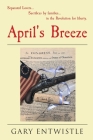 April's Breeze By Gary Entwistle Cover Image