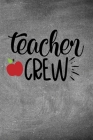 Teacher Crew: Simple teachers gift for under 10 dollars By Teachers Imagining Life Co Cover Image