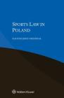 Sports Law in Poland By Eligiusz Jerzy Krześniak Cover Image