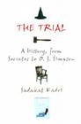 The Trial: A History, from Socrates to O. J. Simpson Cover Image