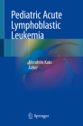 Pediatric Acute Lymphoblastic Leukemia Cover Image
