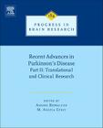 Recent Advances in Parkinsons Disease: Part II: Translational and Clinical Research Volume 184 (Progress in Brain Research #184) Cover Image