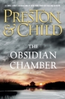 The Obsidian Chamber (Agent Pendergast #16) By Douglas Preston, Lincoln Child Cover Image