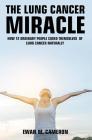 The Lung Cancer Miracle Cover Image