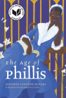 The Age of Phillis (Wesleyan Poetry) By Honorée Fanonne Jeffers Cover Image