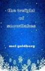 The Weight of Snowflakes By Mel Goldberg Cover Image