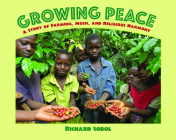 Growing Peace: A Story of Farming, Music, and Religious Harmony Cover Image