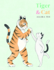 Tiger & Cat By Allira Tee Cover Image