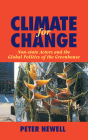 Climate for Change: Non-State Actors and the Global Politics of the Greenhouse By Peter Newell Cover Image