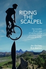 Riding the Scalpel By Jim Doilney, Rick Barrow Cover Image